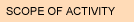 SCOPE OF ACTIVITY